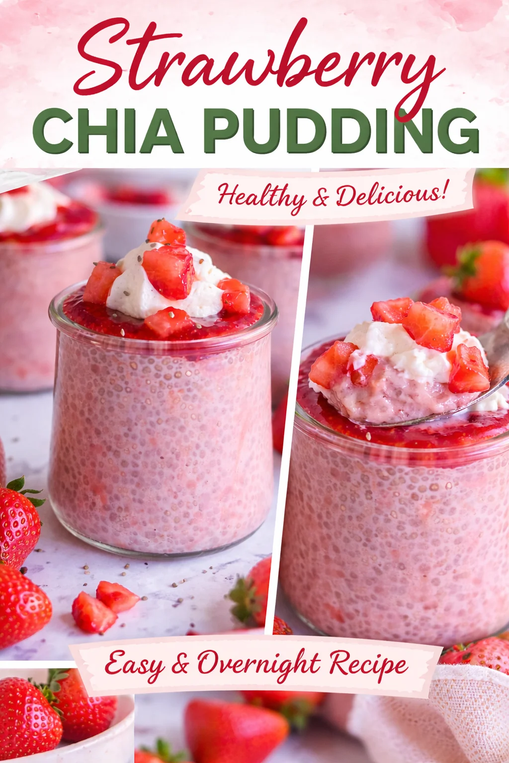 Strawberry Chia Pudding with Coconut Milk